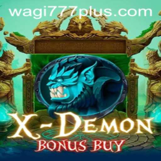 XDemonBonusBuy: The Mesmerizing World of WAGI777's Latest Gaming Triumph